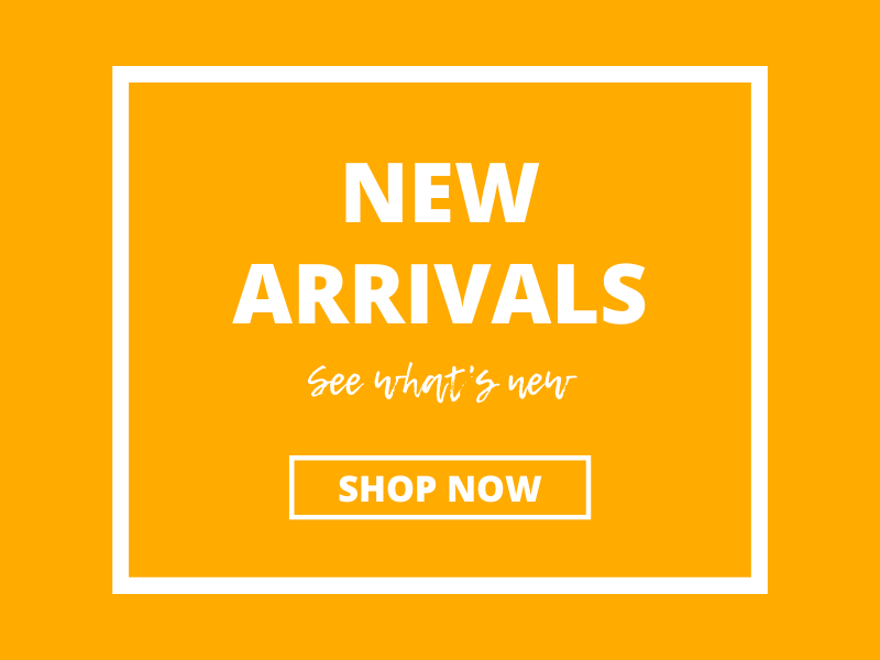 NEW ARRIVALS